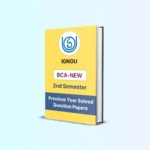 IGNOU BCA_NEW 2nd Semester Solved Question Papers eBook